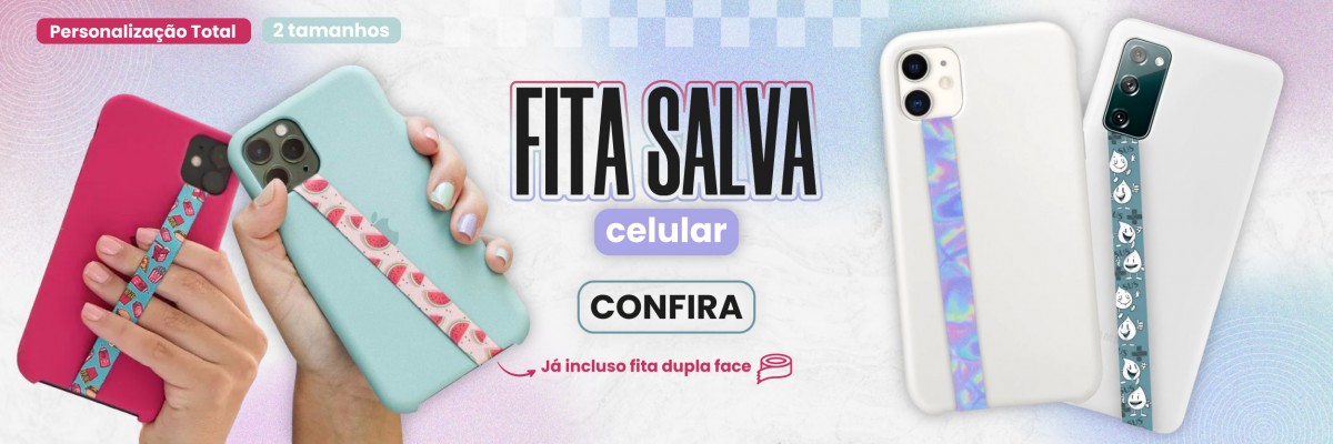 Fita Salva Celular