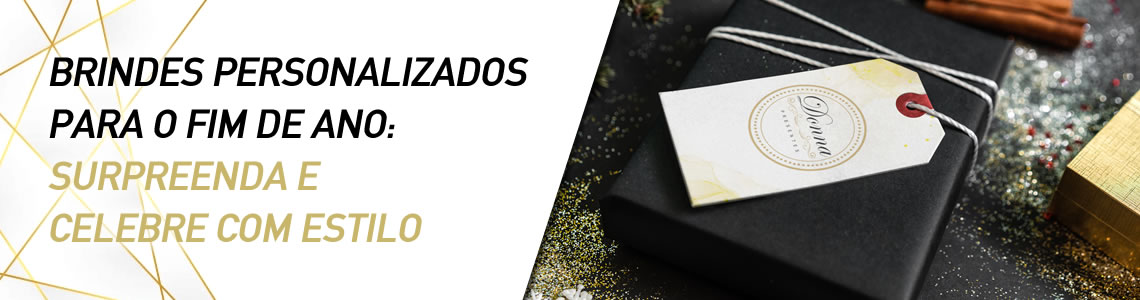 Brindes Personalizados para o Fim de Ano: Surpreenda e Celebre com Estilo